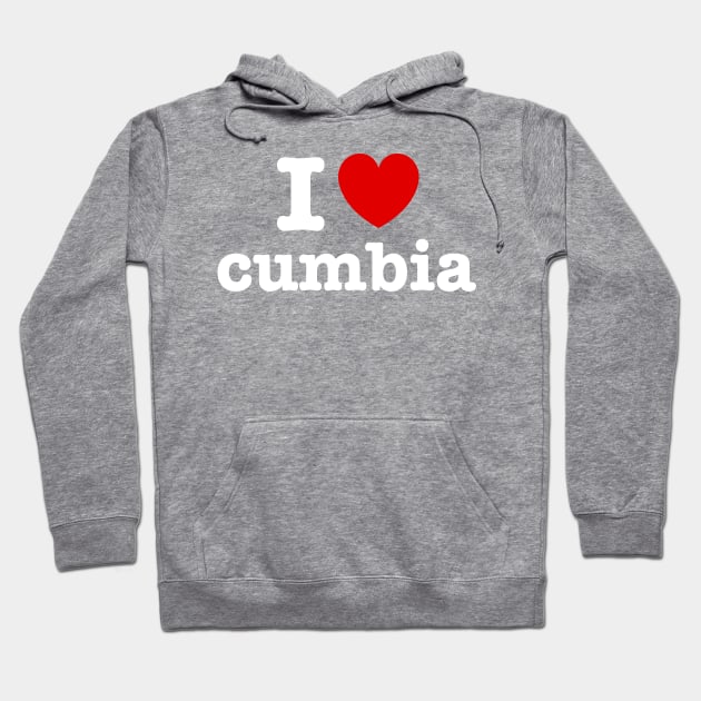 I love cumbia - Cumbia colombiana - cumbia sonidera Hoodie by verde